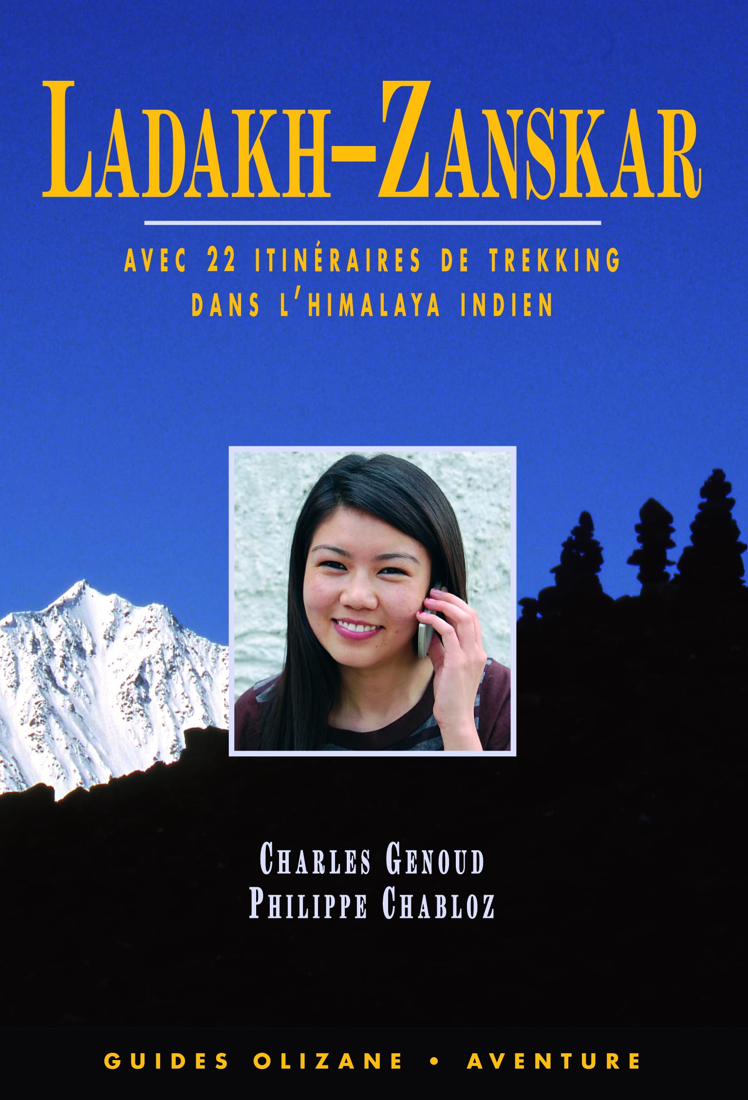GUIDE LADAKH-ZANSKAR: Avec 22 itinéraires de trekking, quelques suggestions alpines et une voie d'escalade Leisure, Home & Garden
