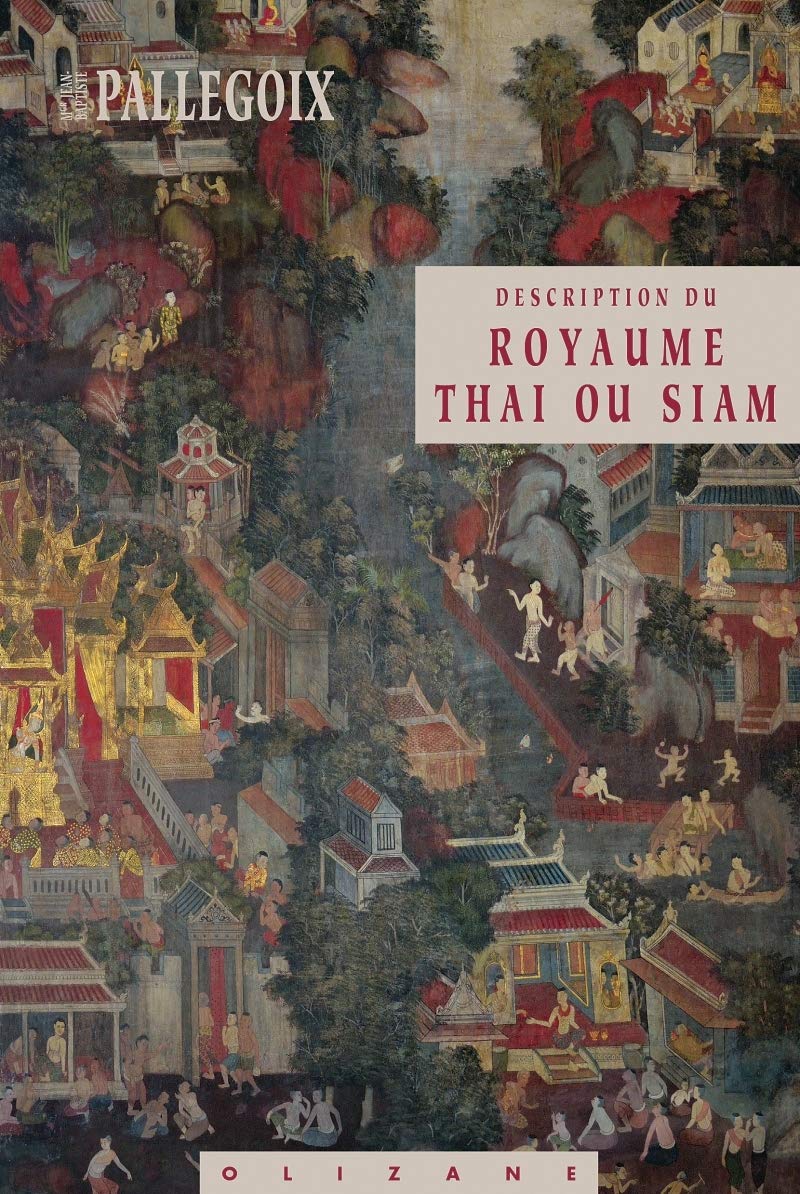 DESCRIPTION DU ROYAUME THAI OU SIAM Contemporary literature