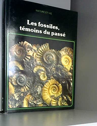 Les Fossiles, témoins du passé book