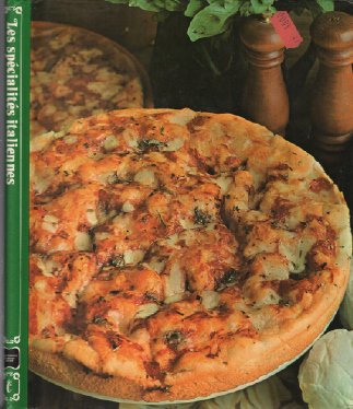 Les Spécialités italiennes (Gastronomie du monde entier) book