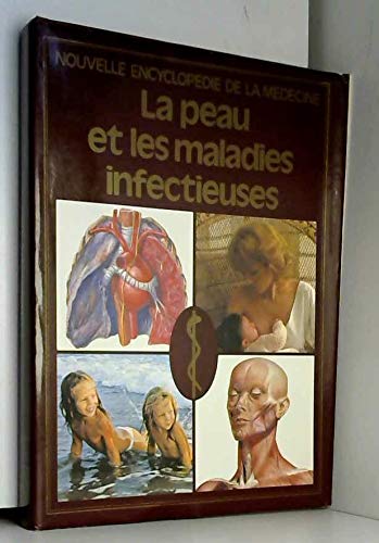La peau et les maladies infectieuses book