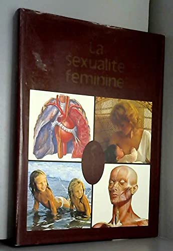 La Sexualité féminine (Nouvelle encyclopédie de la médecine) Books