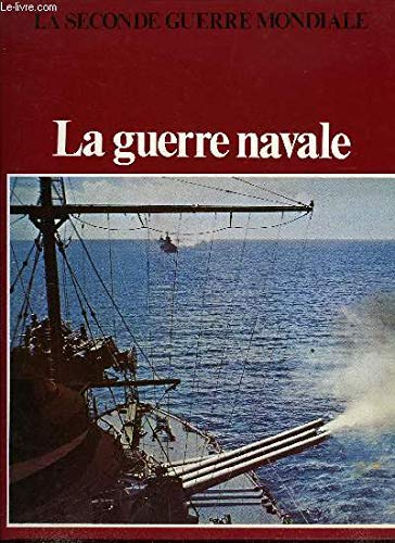 La Guerre navale (La Seconde Guerre mondiale) Books