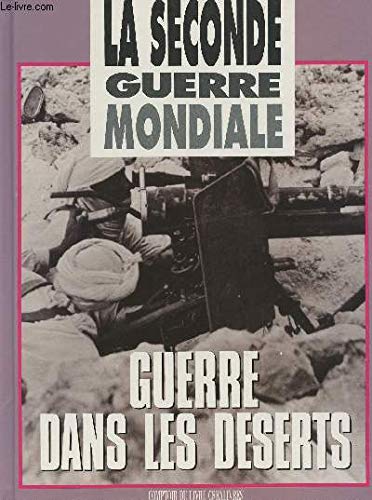 La Guerre dans le désert (La Seconde Guerre mondiale) Books