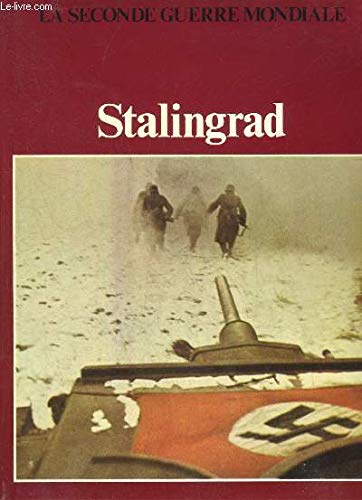 Stalingrad (La Seconde Guerre mondiale) Books