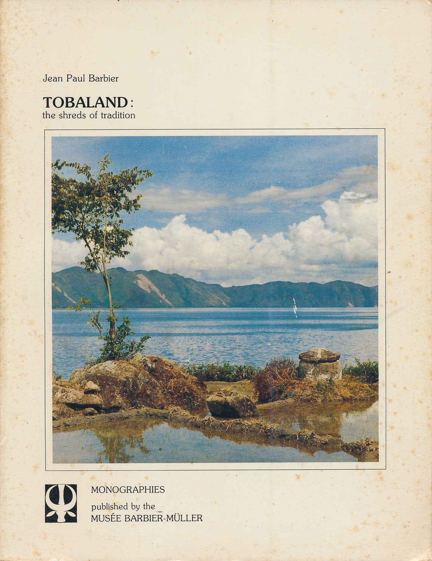 Tobaland, the shreds of tradition (Monographies) Books