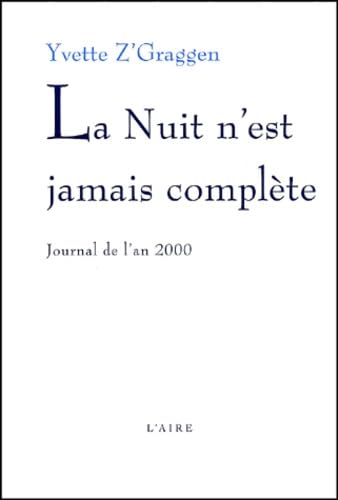 NUIT N EST JAMAIS COMPLETE -LA- Contemporary literature