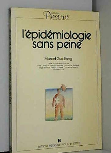 L'Épidémiologie sans peine (Collection Prescrire) Books