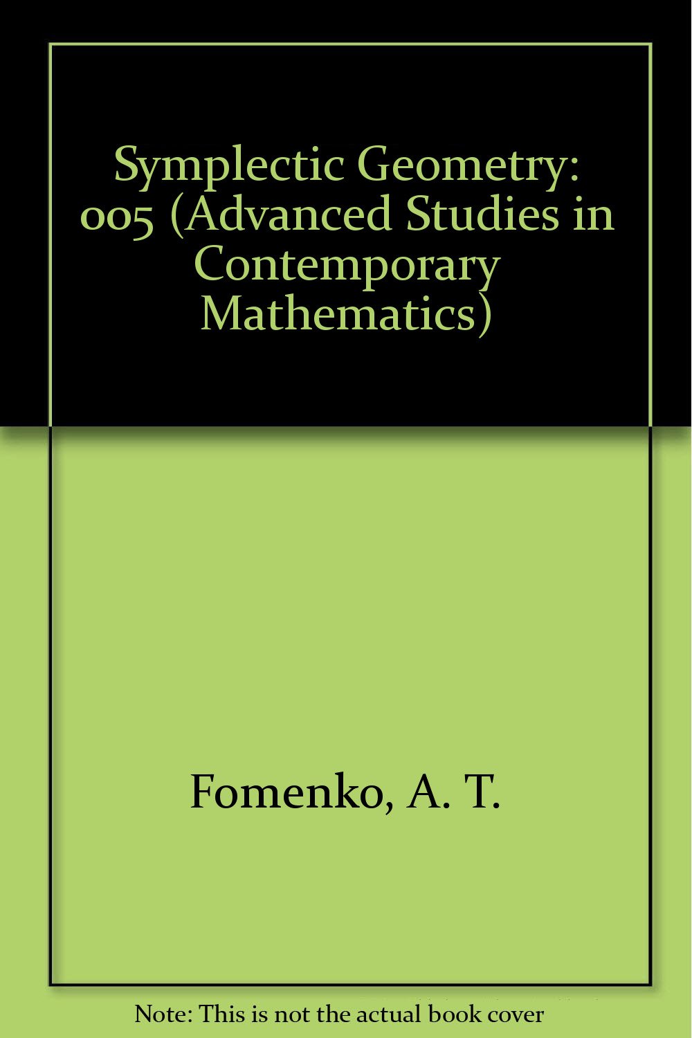 Symplectic Geometry (Advanced Studies in Contemporary Mathematics, V. 5) Mathematics