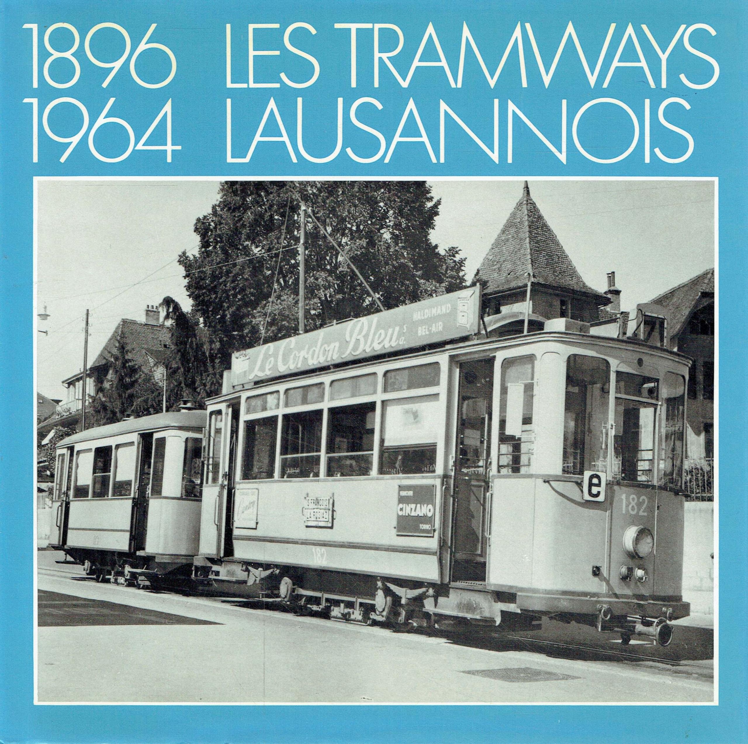 Les Tramways lausannois 1896-1964 book