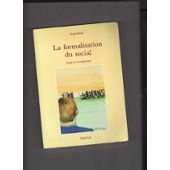 LA FORMATION DU SOCIAL. ESSAI DE MORPHOLOGIE. Books