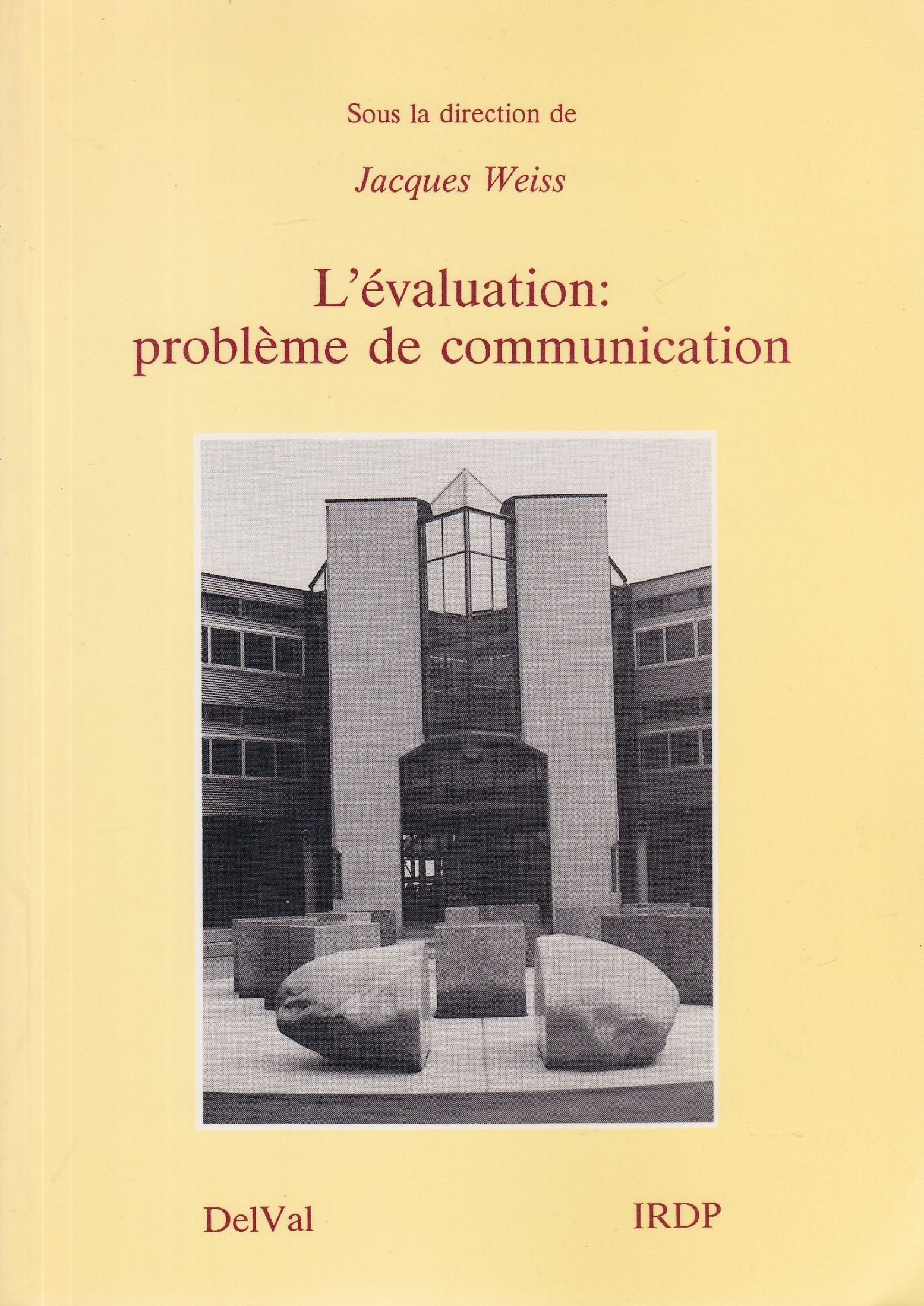 L'Evaluation : problème de communication Books