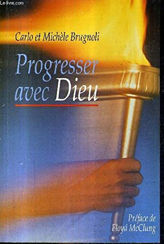 Progresser avec Dieu book