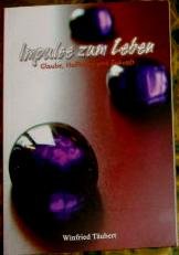 Impulse zum Leben, Glaube, Hoffnung und Zukunft Books