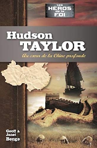 Hudson Taylor : au coeur de la Chine profonde book