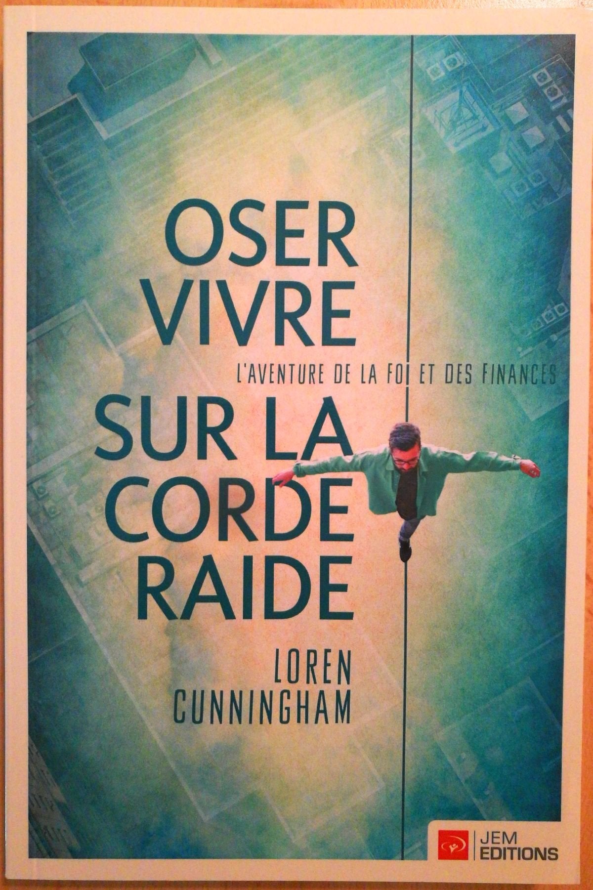 Oser Vivre sur la Corde Raide Books