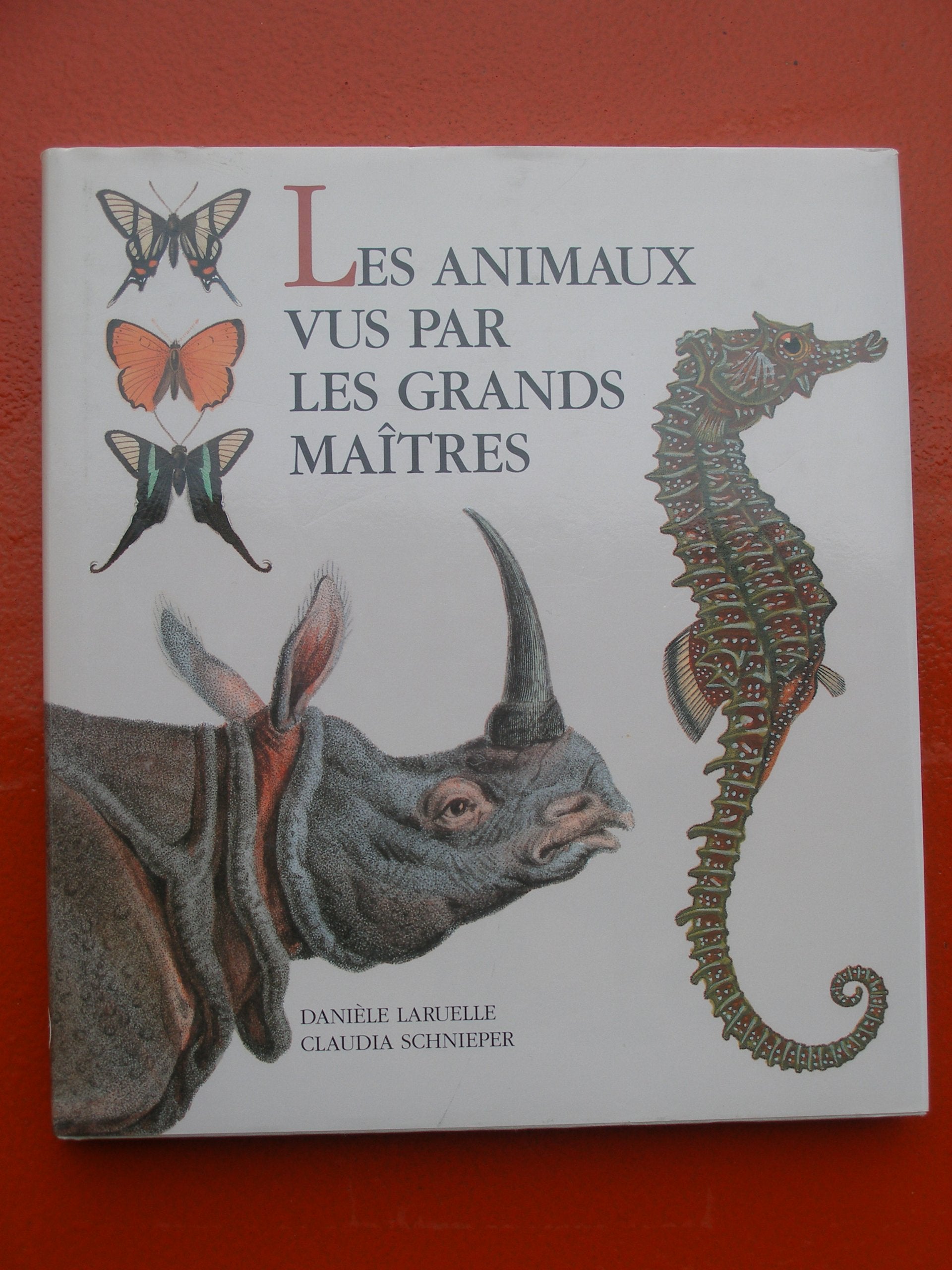 Les animaux vus par les grands maitres Books