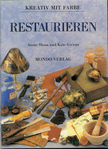 Restaurieren - Kreativ mit Farbe Books