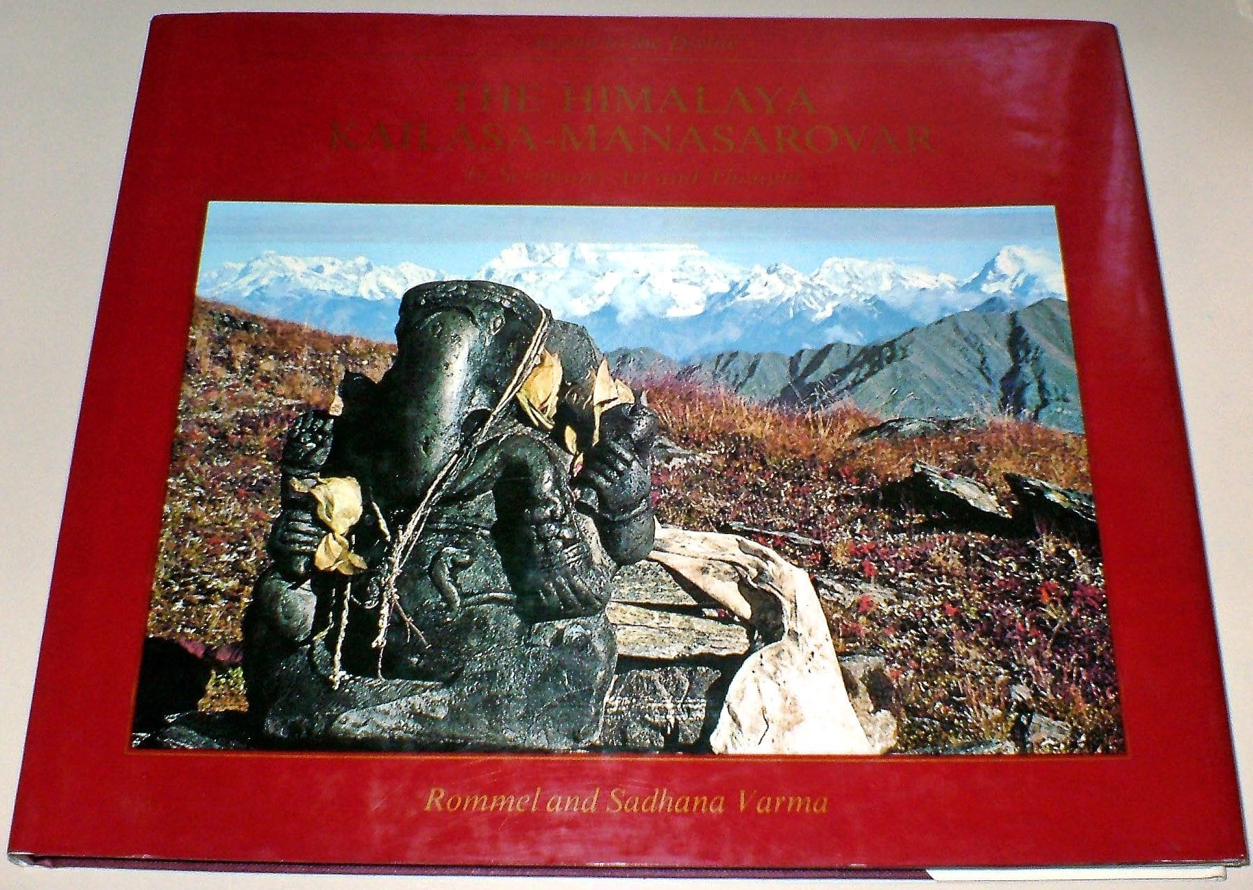 Ascent to the Divine: Himalaya Kailasa-Manasarovar in Scripture, Art and Thought Books