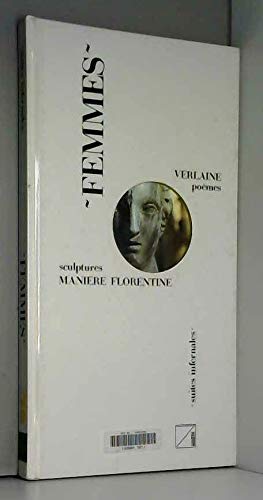 Femmes - Poèmes - Sculptures manière florentine. book