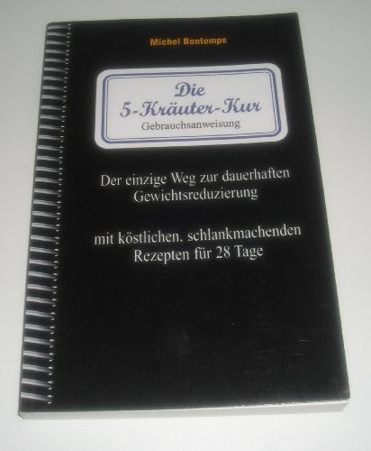 Die 5 - Kräuter - Kur Gebrauchsanweisung Books