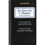 LA CURE DES CINQ PLANTES - le seul moyen pour maigrir définitivement book