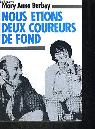 NOUS ETIONS DEUX COUREURS DE FOND Books