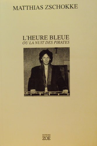 L'heure bleue ou la nuit des pirates Books