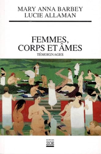 Femmes, corps et âmes : témoignages book
