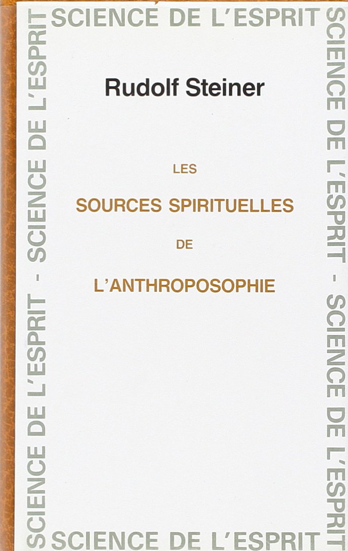 Les sources spirituelles de l'anthroposophie Contemporary literature