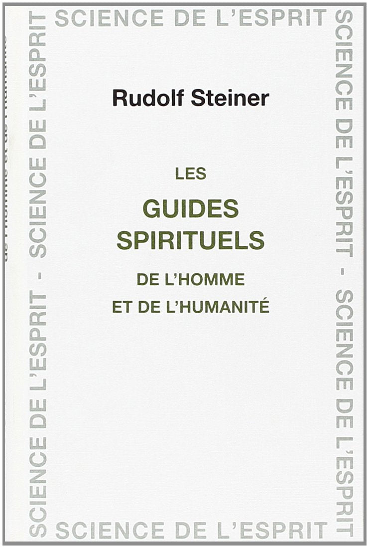 Les guides spirituels de l'homme et de l'humanité Contemporary literature