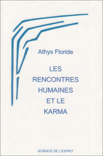 Les rencontres humaines et le Karma Contemporary literature