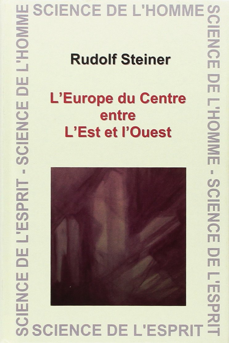 L'Europe du Centre Entre l'Est et l'Ouest Contemporary literature