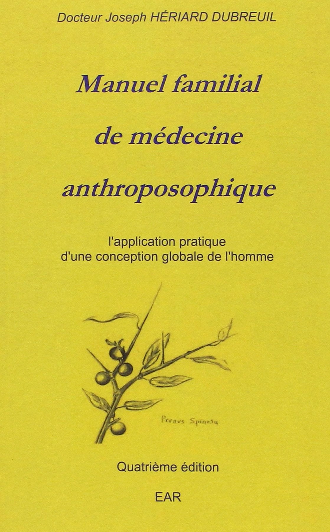 Manuel Familial de Medecine Anthroposophique Social Sciences