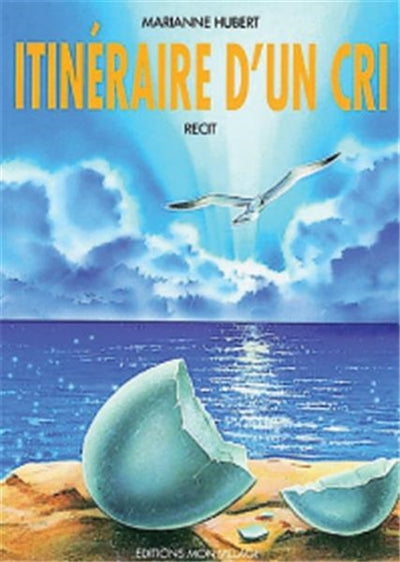 Product Image: Itinéraire d'un cri