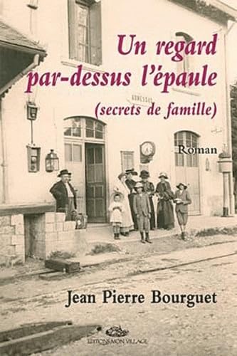 REGARD PAR DESSUS L EPAULE (UN): Souvenirs d'enfance Contemporary literature