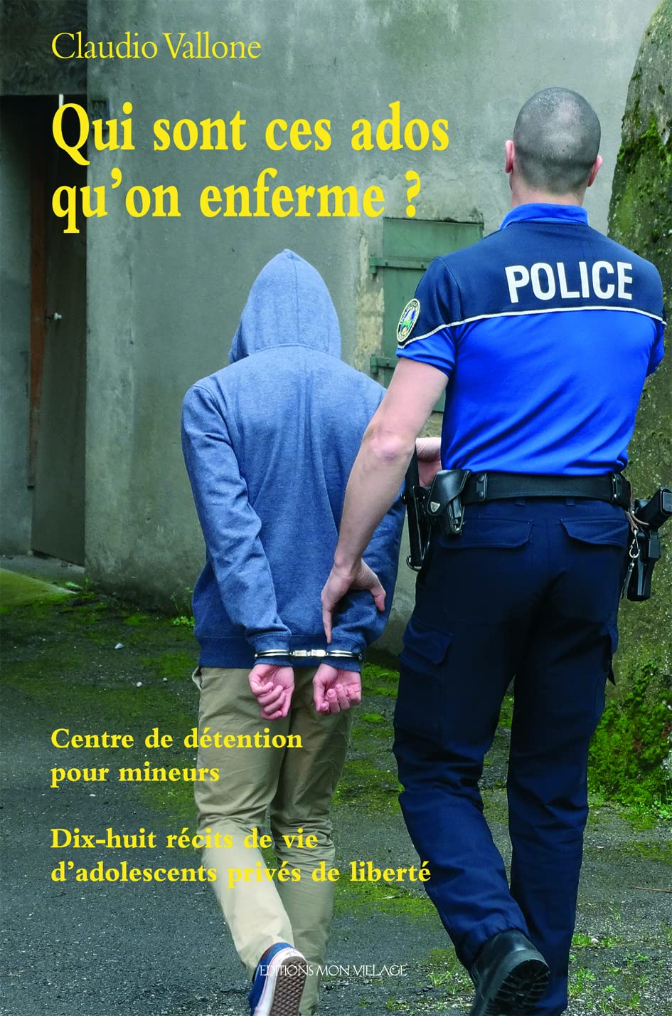 Qui sont ces ados qu'on enferme? book