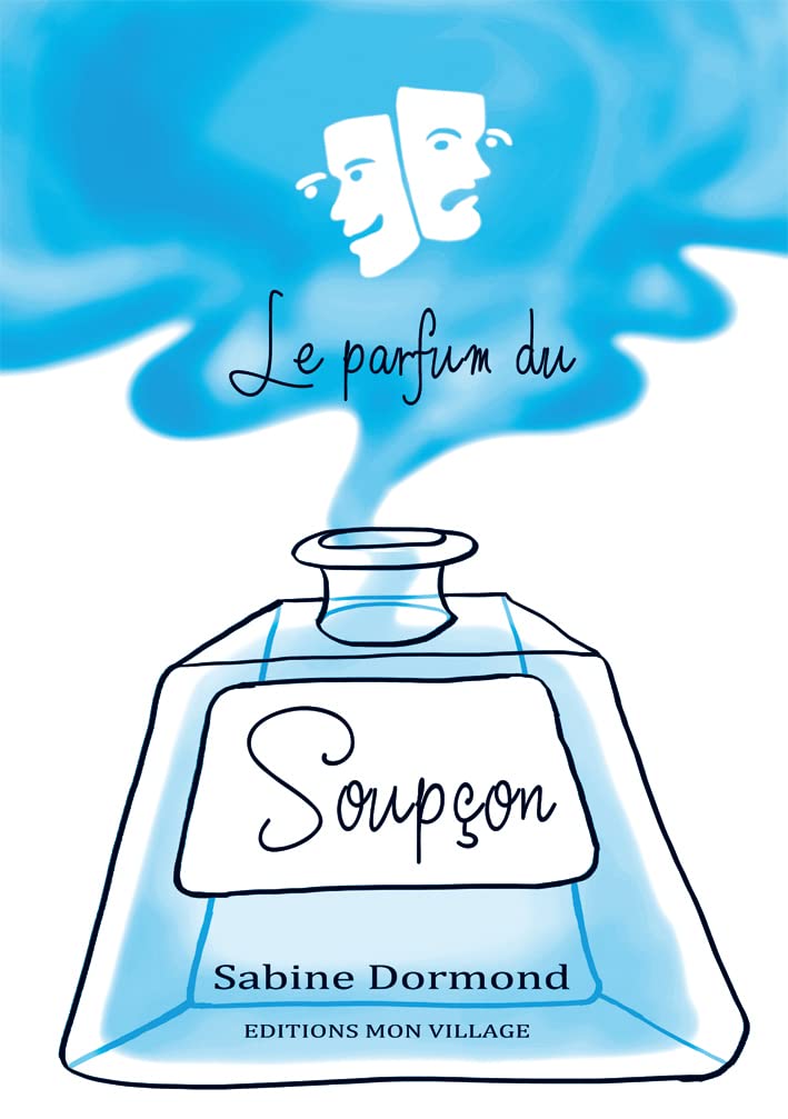 Le parfum du soupçon et autres nouvelles book