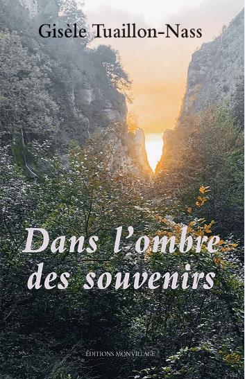Dans l'ombre des souvenirs : récit Contemporary literature