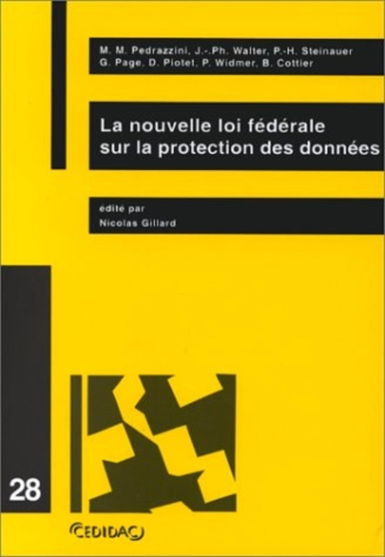 N. 28 NELLE. LOI FEDERALE SUR L A PROTECTION DES DONNEES Law