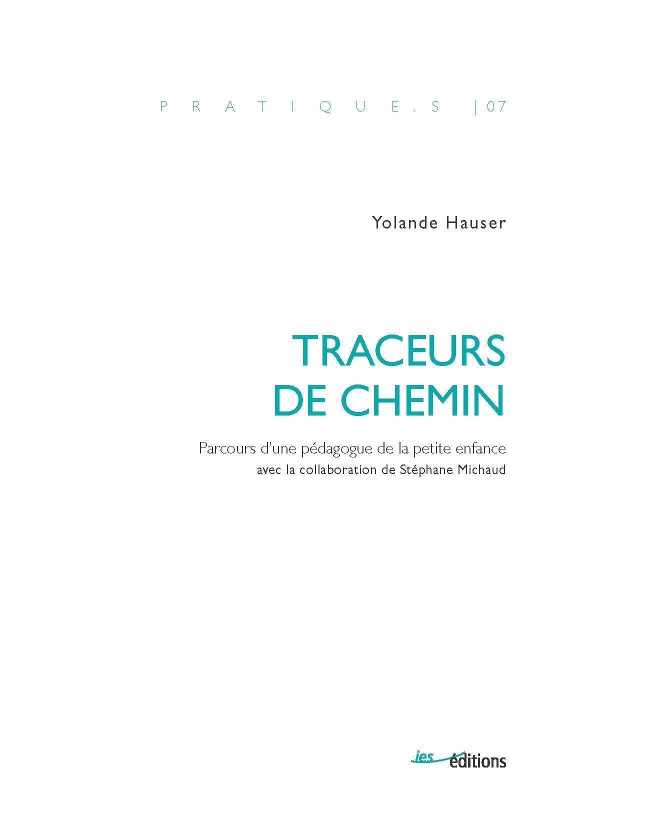Traceurs de chemin: Parcours d'une pédagogue de la petite enfance book