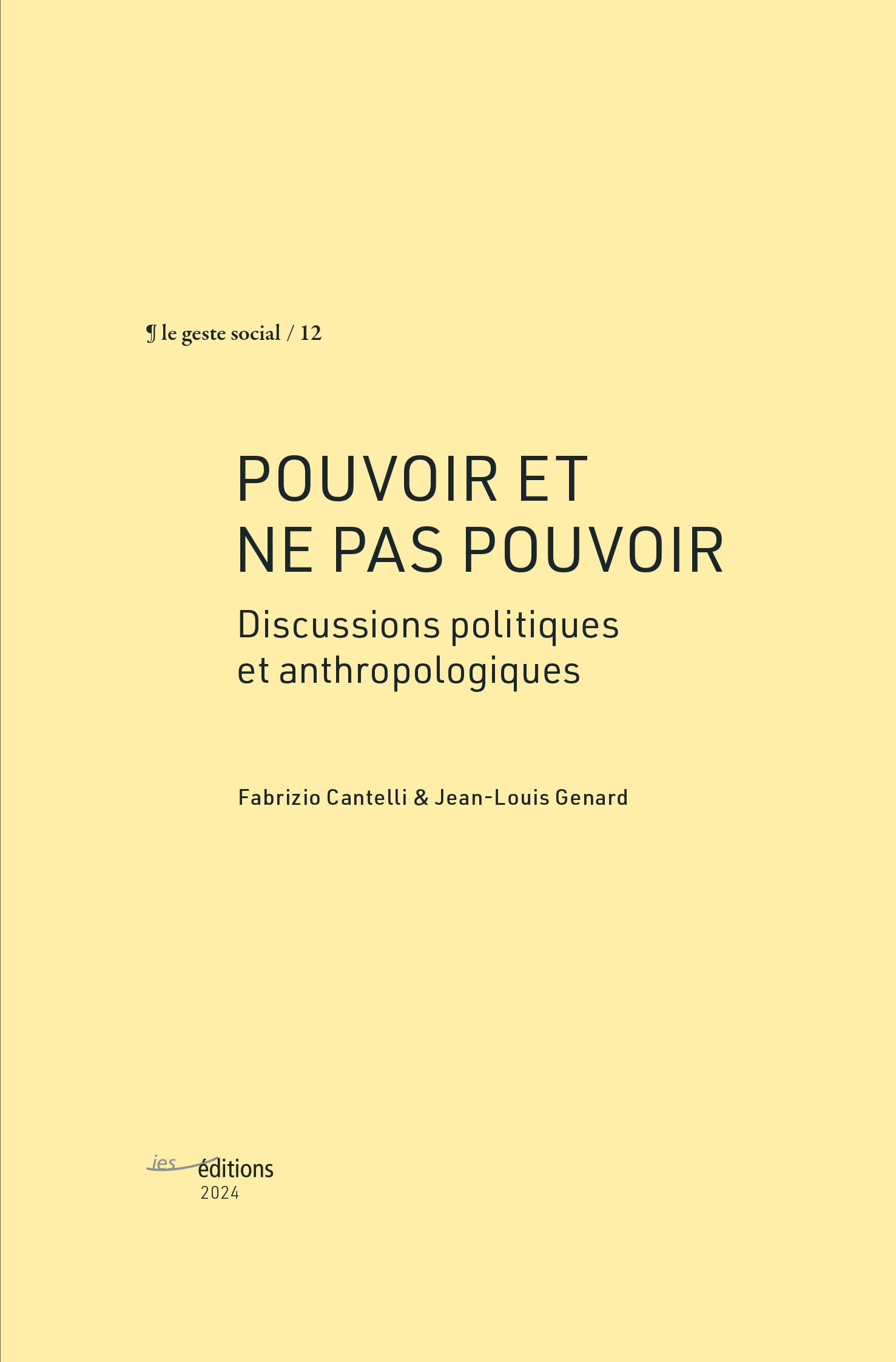 Pouvoir et ne pas pouvoir: Discussions politiques et anthropologiques Books