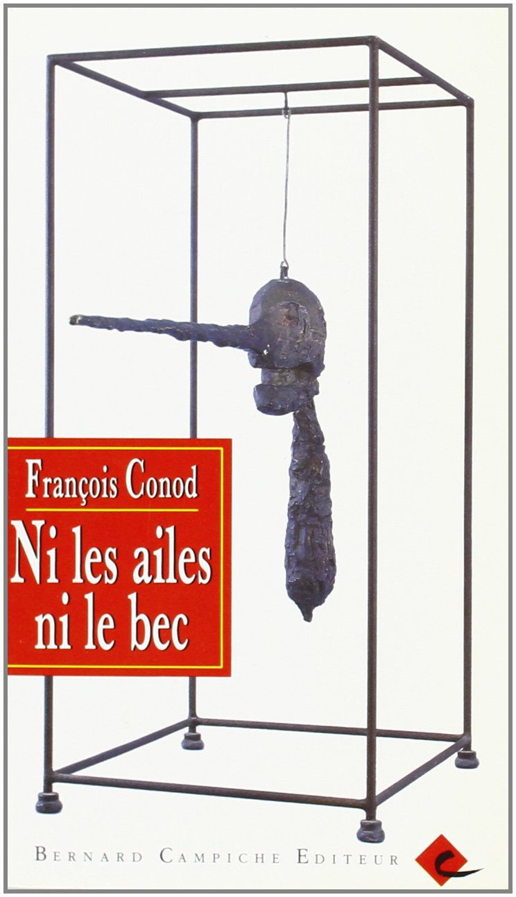 Ni les ailes ni le bec book
