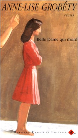 Belle dame qui mord: Récits book
