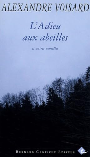 L'adieu aux abeilles et autres nouvelles Books