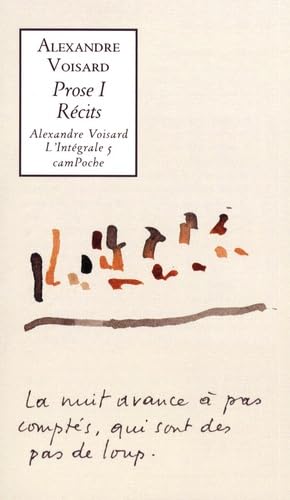 Prose 1 : Récits: Louve ; L'Année des treize lunes ; L'Adieu aux abeilles Books