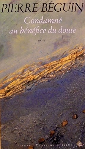 Condamné au bénéfice du doute Books