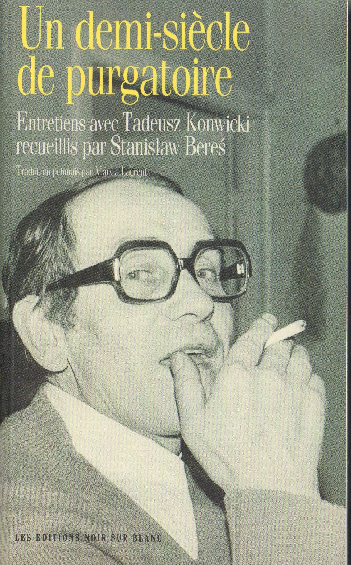 UN DEMI SIECLE DE PURGATOIRE Essays & Short Stories
