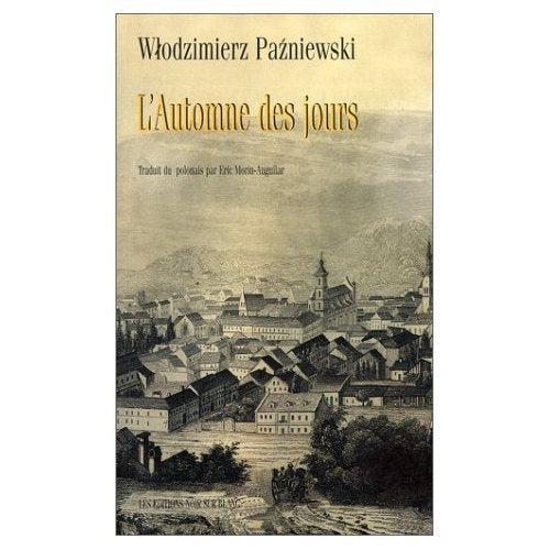 L AUTOMNE DES JOURS Contemporary literature