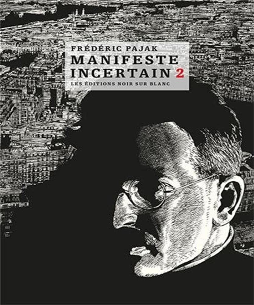Manifeste incertain.Vol.2: André Breton et Walter Benjamin sous le ciel de Paris Personalities